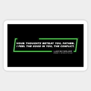 EP6 - LSW - Conflict - Quote Sticker